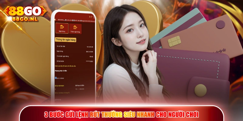 3 bước gửi lệnh rút thưởng siêu nhanh cho người chơi