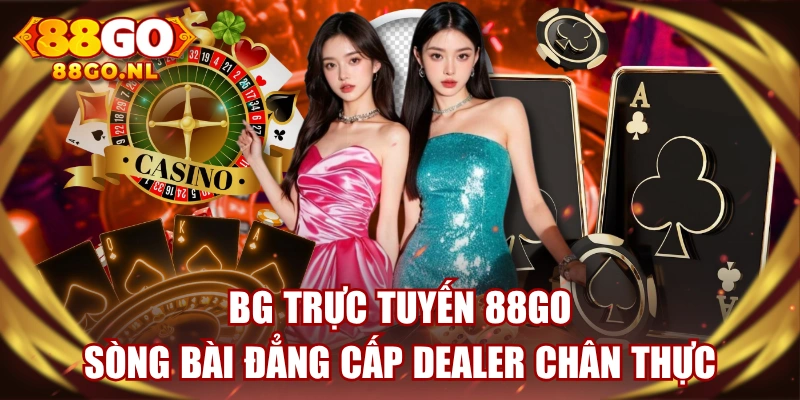 BG Trực Tuyến