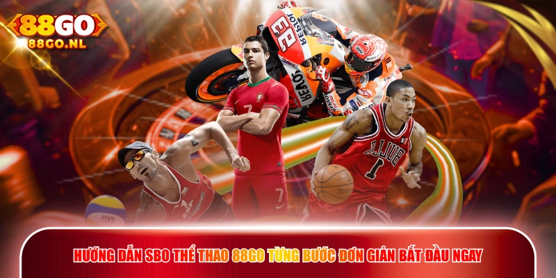 Hướng dẫn SBO Thể Thao 88GO từng bước đơn giản bắt đầu ngay.
