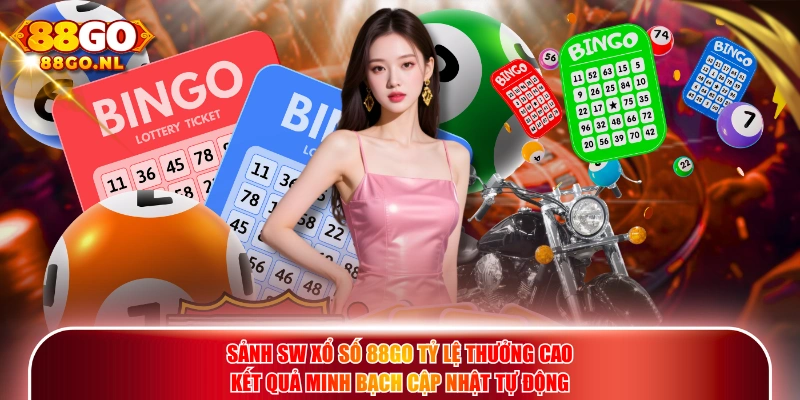 Sảnh SW Xổ Số 88GO tỷ lệ thưởng cao kết quả minh bạch cập nhật tự động.